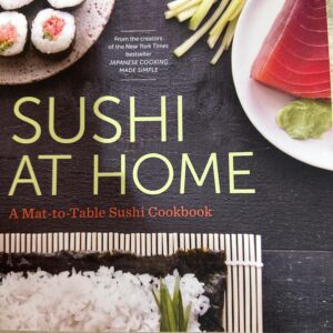 Sushi at Home Cookbook